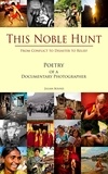  Julian Bound - This Noble Hunt - Poetry by Julian Bound.