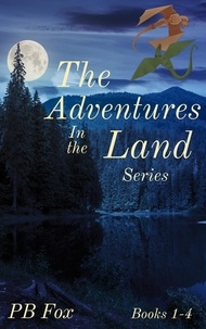  PB Fox - The Adventures in the Land series.