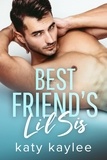  Katy Kaylee - Best Friend's Lil Sis - Forbidden Love, #1.