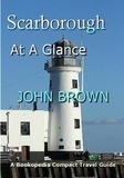  John Brown - Scarborough At A Glance.