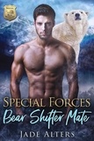  Jade Alters - Special Forces Bear Shifter Mate - Special Bear Protectors, #1.