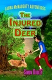  Simon Dudley - The Injured Deer - Laura McNaughty Adventures, #3.