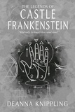  DeAnna Knippling - The Legends of Castle Frankenstein.