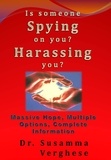  Susamma Verghese - Is Someone Spying On You? Harassing You?.