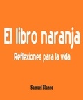  Samuel Blanco - El libro naranja.