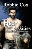  Robbie Cox - Bear Necessities - The Bull Creek Chronicles, #3.