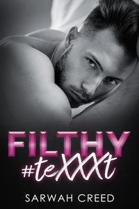  Sarwah Creed - Filthy #TeXXXt - Sext Me Crazy, #2.