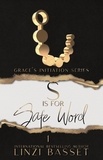  Linzi Basset - S is for Safe Word - Grace's Initiation, #1.