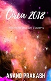  Anand Prakash - Circa 2018: Modern Indian Poems - Poetry Books.