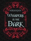  Niranjan - Whispers in the Dark.