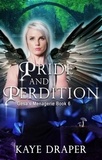  Kaye Draper - Pride and Perdition - Gesa's Menagerie, #6.