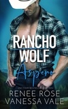  Renee Rose et  Vanessa Vale - Áspero - Wolf Ranch, #1.