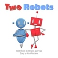  Mark Restaino - Two Robots.