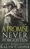  KaLyn Cooper - A Promise Never Forgotten - Never Forgotten, #2.