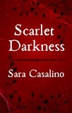  Sara Casalino - Scarlet Darkness - Guardian of Souls, #1.