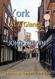 John Brown - York At A Glance.