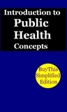  Hesbon R.M - Learn Introduction to Public Health Concepts Fast.