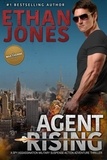  Ethan Jones - Agent Rising - A Max Thorne Spy Thriller - Max Thorne Spy Thriller, #1.