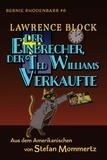  Lawrence Block - Der Einbrecher, der Ted Williams Verkaufte - Bernie Rhodenbarr, #6.