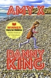  Danny King - Amy X and The Great Race - Amy X, #1.
