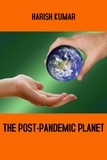  Harish Kumar - The Post-Pandemic Planet.