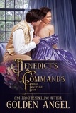  Golden Angel - Benedict's Commands - Bridal Discipline Series, #4.