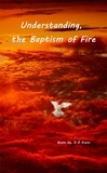  D.D. Evans - Understanding the Baptism of Fire.