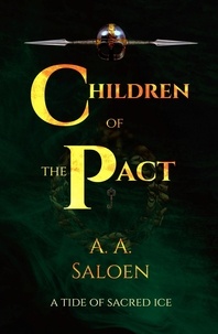  Alexander Saloen - Children of the Pact - A Tide of Sacred Ice, #3.