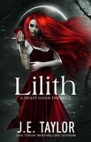  J.E. Taylor - Lilith: A Night Hawk Prequel - Night Hawk Series, #5.