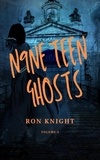  Ron Knight - N9NE Teen Ghosts Volume 4 - N9NE Teen Ghosts, #4.
