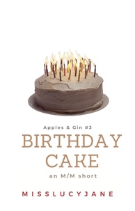  MissLucyJane - Apples &amp; Gin: Birthday Cake - Apples &amp; Gin, #3.