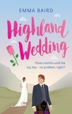  Emma Baird - Highland Wedding - Highland Books, #3.