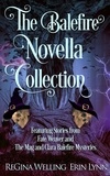  ReGina Welling et  Erin Lynn - The Balefire Novella Collection - Fate Weaver, #8.