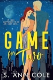  S. Ann Cole - Game For Two - In The Big Apple, #2.