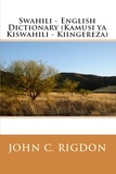  John C. Rigdon - Swahili - English Dictionary - Words R Us Bilingual Dictionaries, #15.