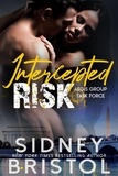 Sidney Bristol - Intercepted Risk - Aegis Group Task Force, #5.