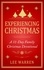 Lee Warren - Experiencing Christmas.