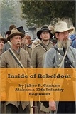  Jabez P. Cannon, M.D. - Inside of Rebeldom - Civil War First Hand Accounts, #1.