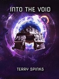  Terry Spinks - Into The Void - United Earth Nations, #1.
