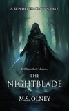  M.S Olney - The Nightblade - The Sundered Crown Saga, #0.