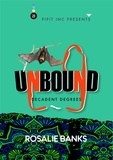  Rosalie Banks - Unbound #23: Decadent Degrees - Unbound, #23.