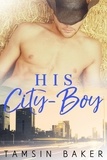 Tamsin Baker - His City-Boy.