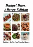  Grace Kefford et  Amelie Munro - Budget Bites: Allergy Edition - Budget Bites.
