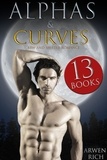  Arwen Rich - Alphas &amp; Curves: BBW &amp; Shifter Romance (13 Books).
