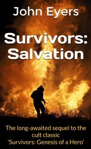  John Eyers - Survivors: Salvation - Survivors, #2.
