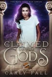  Carly Fall - Claimed by the Gods - More than Men, #2.