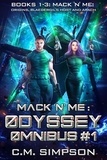  C.M. Simpson - Mack 'n' Me: Odyssey Omnibus #1 - Mack 'n' Me 'n' Odyssey.