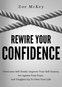 Zoe McKey - Rewire Your Confidence - Cognitive Development, #5.