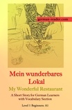  Klara Wimmer - German Reader, Level 1 Beginners (A1): Mein wunderbares Lokal - German Reader, #2.