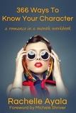  Rachelle Ayala - 366 Ways to Know Your Character.